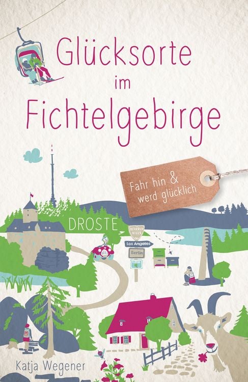 Produktbild: Glücksorte im Fichtelgebirge