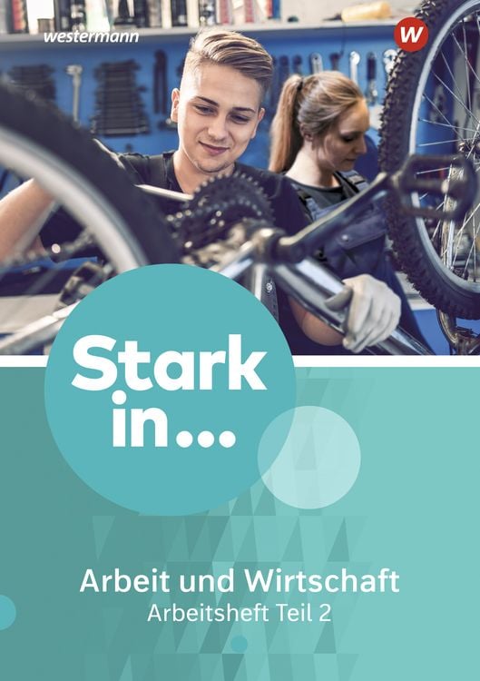 Produktbild: Stark in ... Arbeit und Wirtschaft - Ausgabe 2021