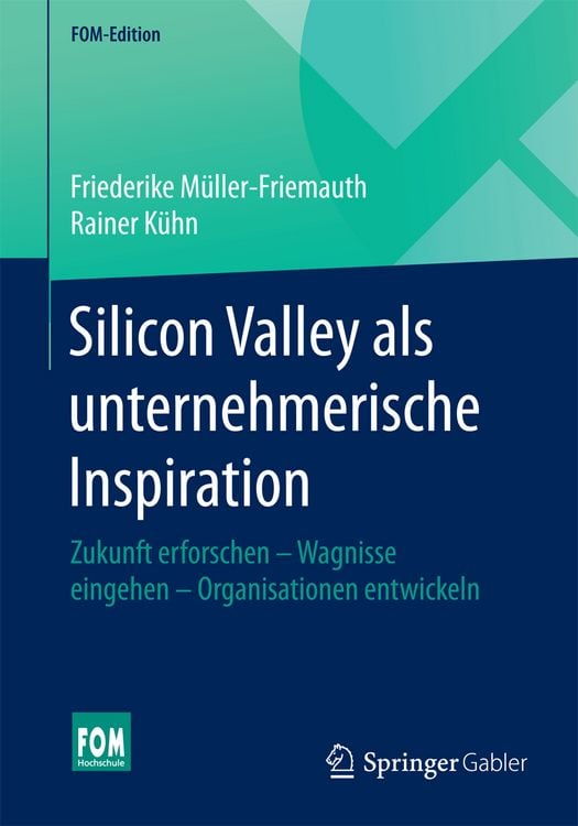 Produktbild: Silicon Valley als unternehmerische Inspiration