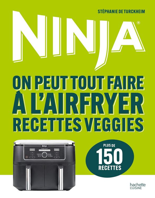 Produktbild: Ninja - On peut tout faire &agrave; l'Airfryer Recettes veggies