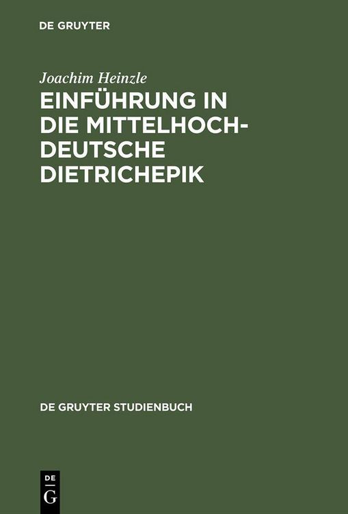 Produktbild: Einf&uuml;hrung in die mittelhochdeutsche Dietrichepik