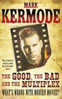 Produktbild: The Good, The Bad and The Multiplex