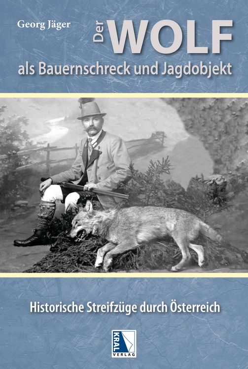 Produktbild: Der Wolf als Bauernschreck und Jagdobjekt