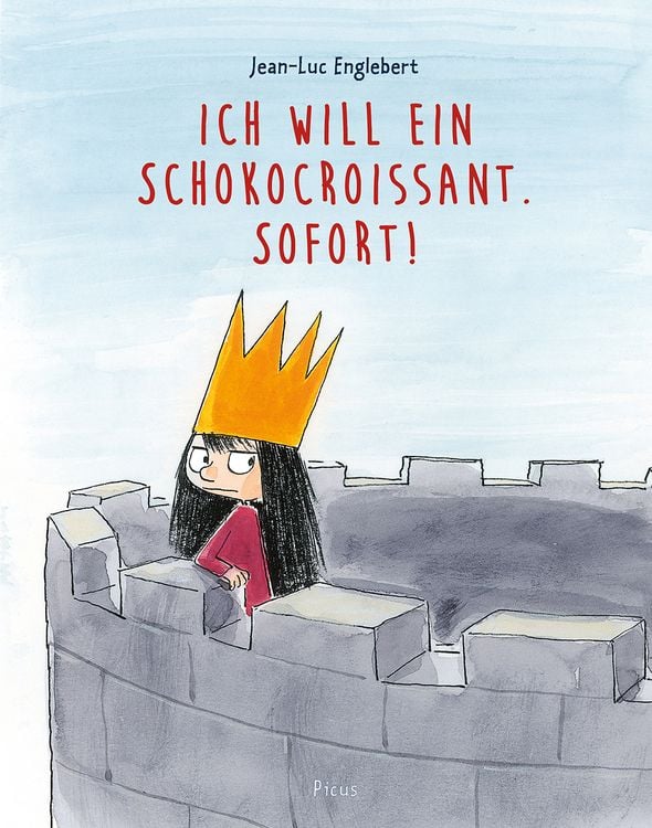 Produktbild: Ich will ein Schokocroissant. Sofort!