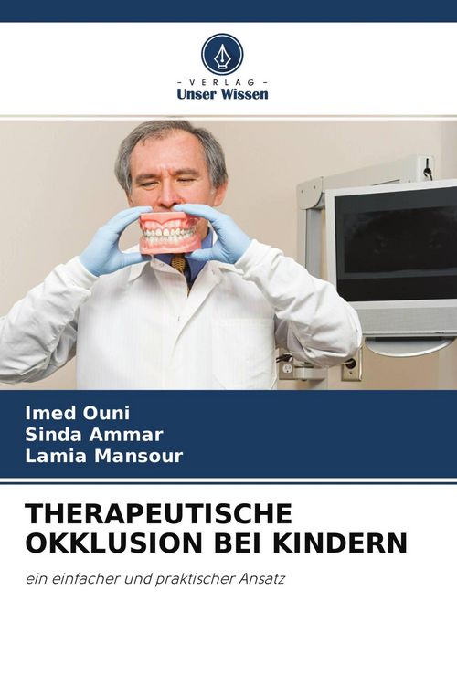 Produktbild: THERAPEUTISCHE OKKLUSION BEI KINDERN