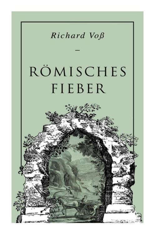 Produktbild: R&ouml;misches Fieber: Historischer Roman