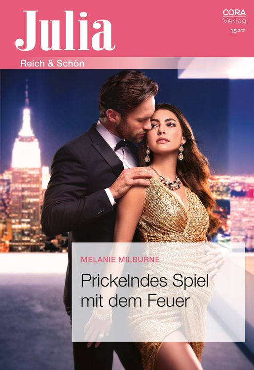 Bild vom Artikel Prickelndes Spiel mit dem Feuer vom Autor Melanie Milburne