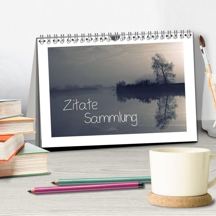 Produktbild: Zitate - Sammlung (Tischkalender 2026 DIN A5 quer), CALVENDO Monatskalender