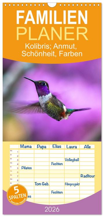Produktbild: Familienplaner 2026 - Kolibris; Anmut, Sch&ouml;nheit, Farben mit 5 Spalten (Wandkalender, 21 x 45 cm) CALVENDO