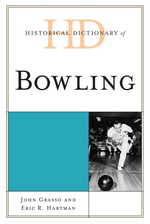 Produktbild: Historical Dictionary of Bowling