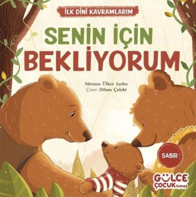 Produktbild: Senin Icin Bekliyorum - Ilk Dini Kavramlarim Sabir