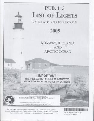 Produktbild: List of Lights, Radio AIDS and Fog Signals, 2005 (Pub. 115)