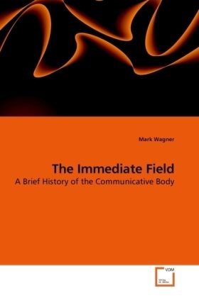 Produktbild: Wagner, M: The Immediate Field