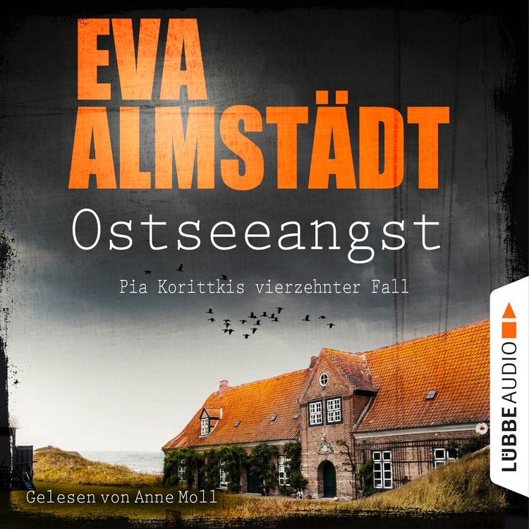 Produktbild: Ostseeangst - Pia Korittkis vierzehnter Fall - Kommissarin Pia Korittki 14