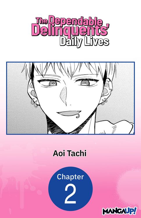 Produktbild: The Dependable Delinquents' Daily Lives #002