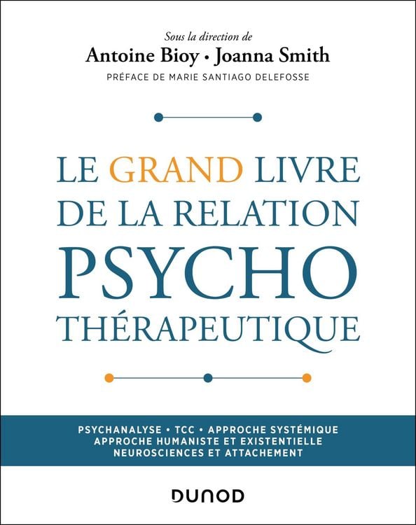 Produktbild: Le Grand Livre de la relation psychoth&eacute;rapeutique