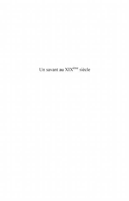 Produktbild: Un savant au xixe siEcle - correspondanc