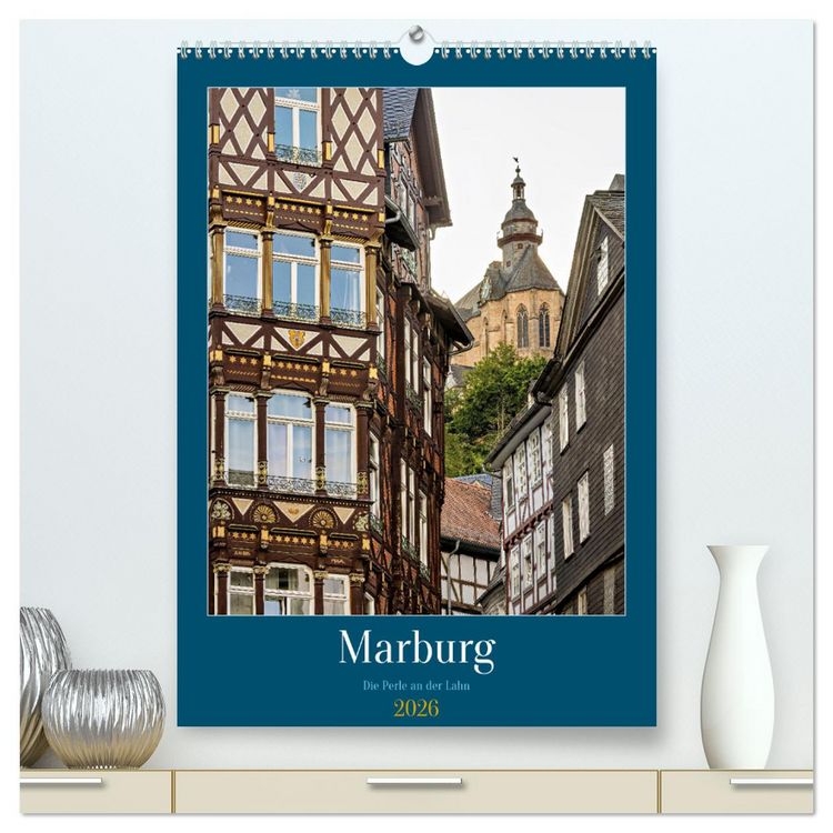 Produktbild: Marburg - Die Perle an der Lahn (hochwertiger Premium Wandkalender 2026 DIN A2 hoch), Kunstdruck in Hochglanz