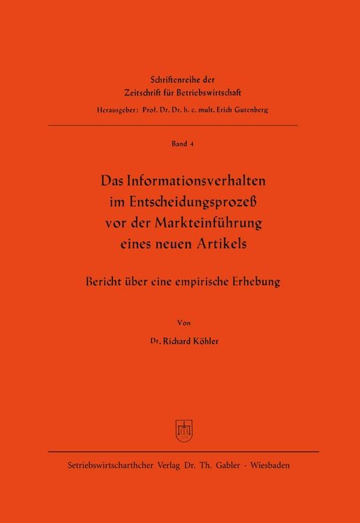 Produktbild: Das Informationsverhalten im Entscheidungsproze&szlig; vor der Markteinf&uuml;hrung eines neuen Artikels