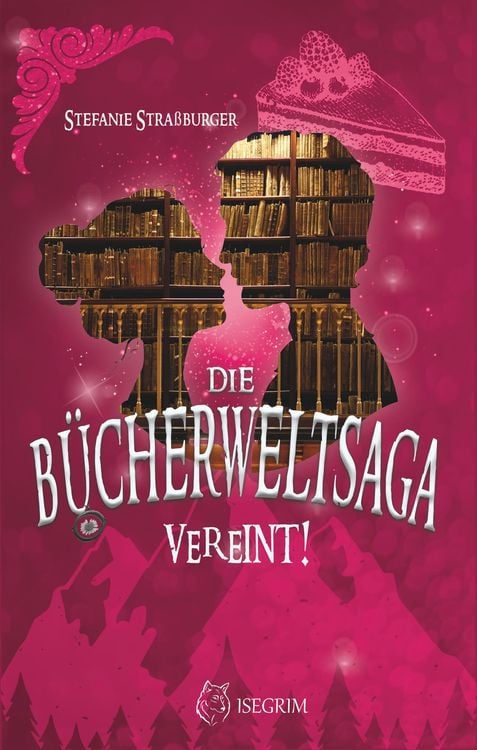 Produktbild: Die B&uuml;cherwelt-Saga: Vereint!