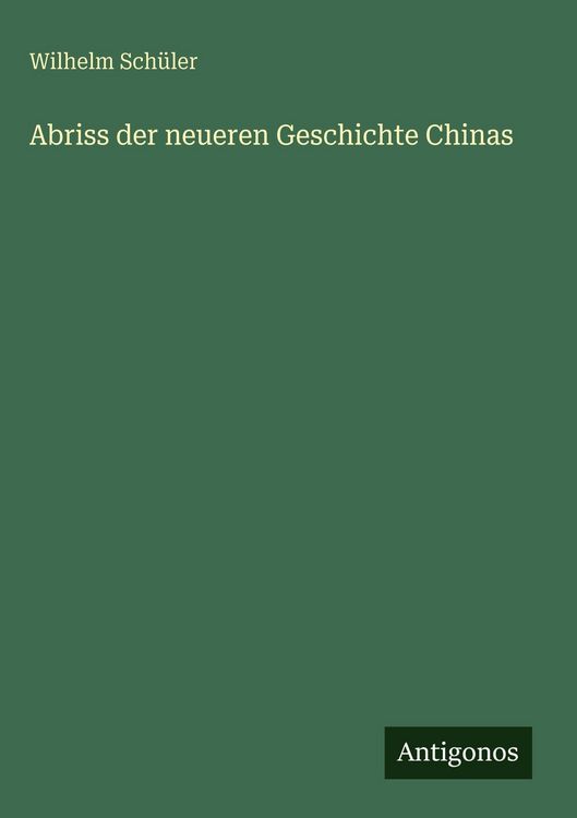 Produktbild: Abriss der neueren Geschichte Chinas