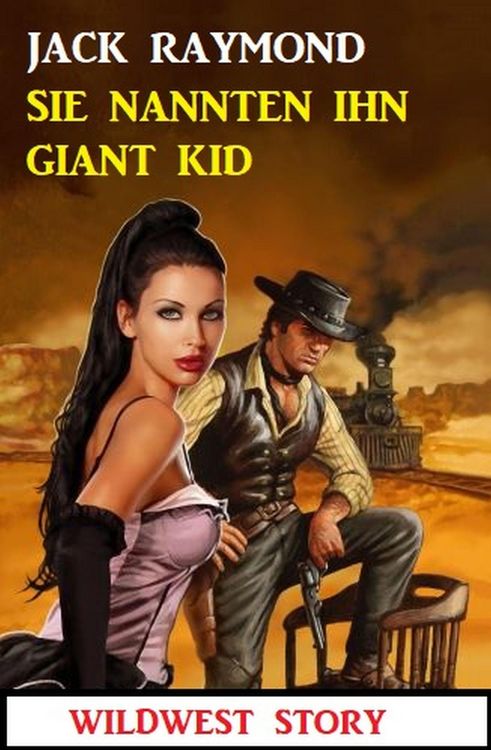 Produktbild: Sie nannten ihn Giant Kid: Wildwest Story