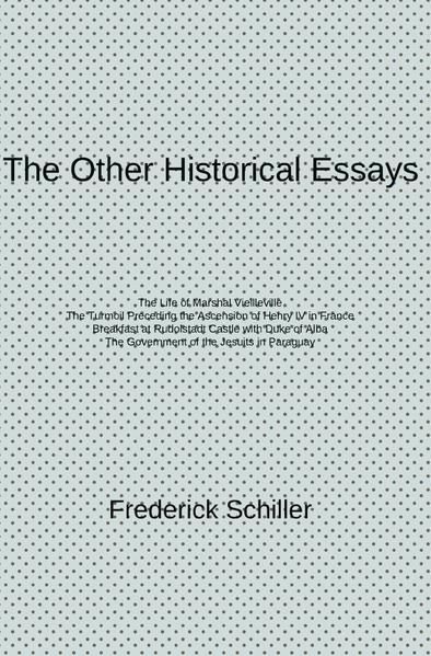 Produktbild: The Schiller Translations / The Other Historical Essays