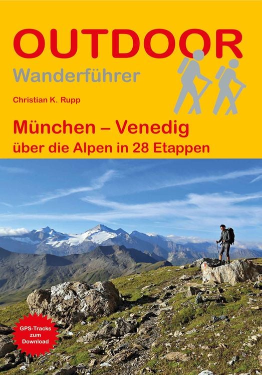 Bild vom Artikel München – Venedig über die Alpen in 28 Etappen vom Autor Christian K. Rupp