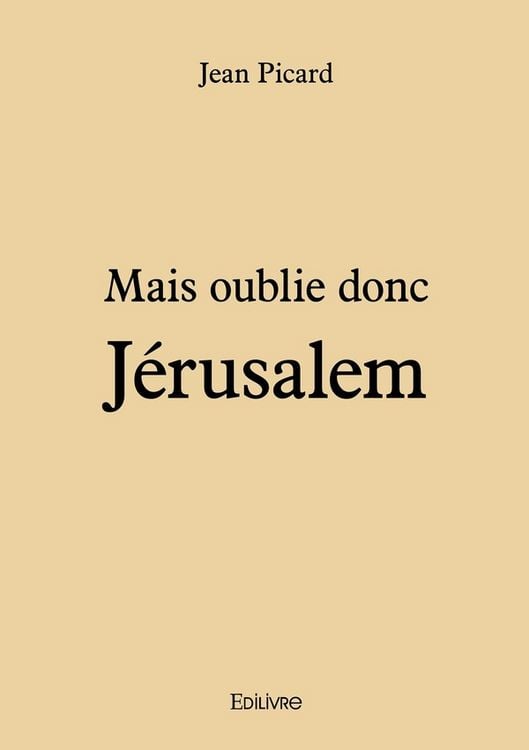 Produktbild: Mais oublie donc J&eacute;rusalem