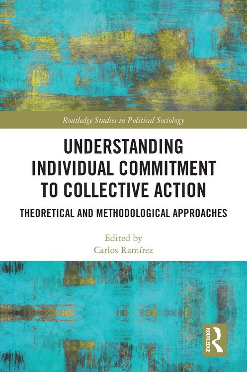 Produktbild: Understanding Individual Commitment to Collective Action