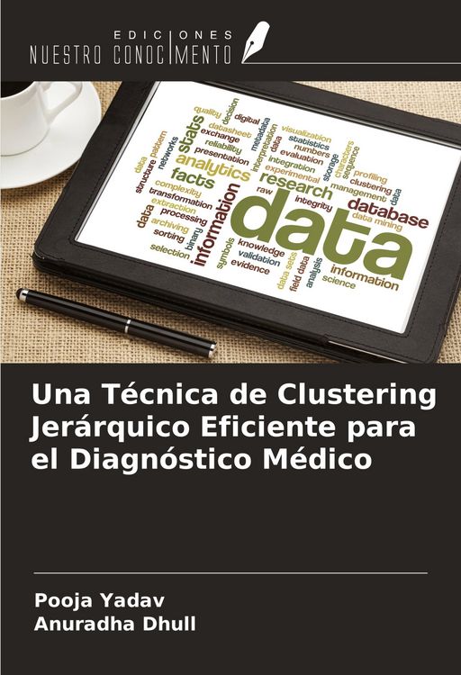 Produktbild: Una T&eacute;cnica de Clustering Jer&aacute;rquico Eficiente para el Diagn&oacute;stico M&eacute;dico