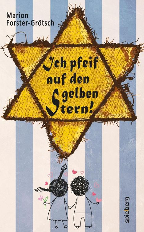 Produktbild: Ich pfeif auf den gelben Stern!