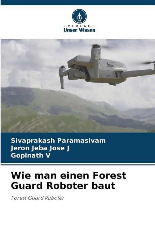 Produktbild: Wie man einen Forest Guard Roboter baut