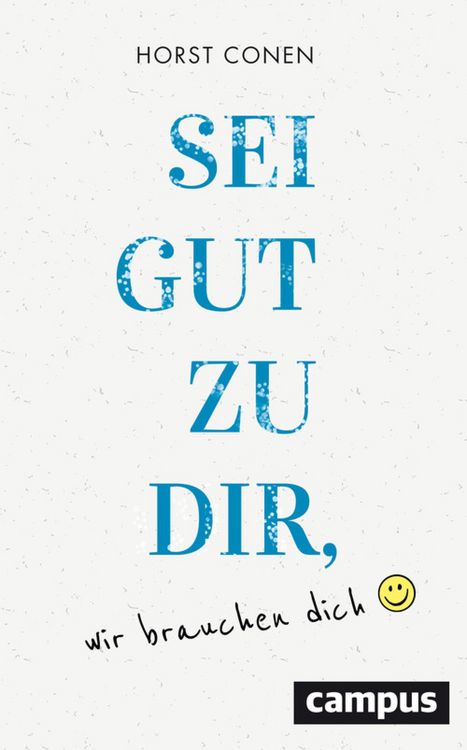 Produktbild: Sei gut zu dir, wir brauchen dich