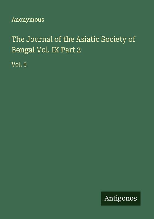 Produktbild: The Journal of the Asiatic Society of Bengal Vol. IX Part 2