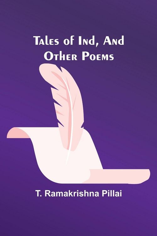 Produktbild: Tales of Ind, And Other Poems