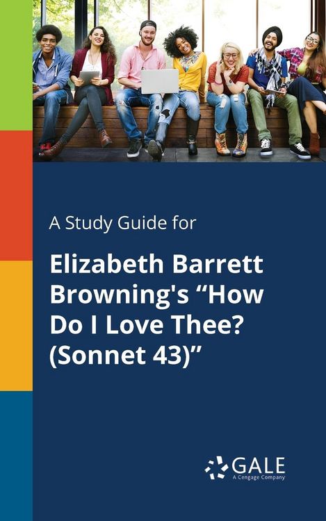 Produktbild: A Study Guide for Elizabeth Barrett Browning's "How Do I Love Thee? (Sonnet 43)"