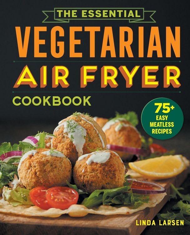 Produktbild: The Essential Vegetarian Air Fryer Cookbook