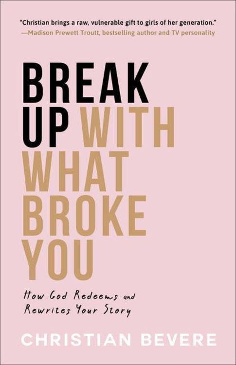 Produktbild: Break Up with What Broke You