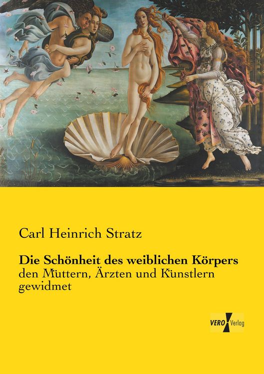 Produktbild: Die Sch&ouml;nheit des weiblichen K&ouml;rpers