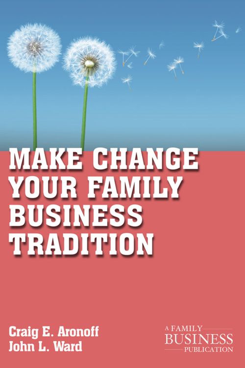 Produktbild: Make Change Your Family Business Tradition