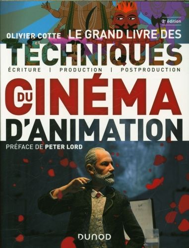 Produktbild: Le grand livre des techniques du cin&eacute;ma d'animation