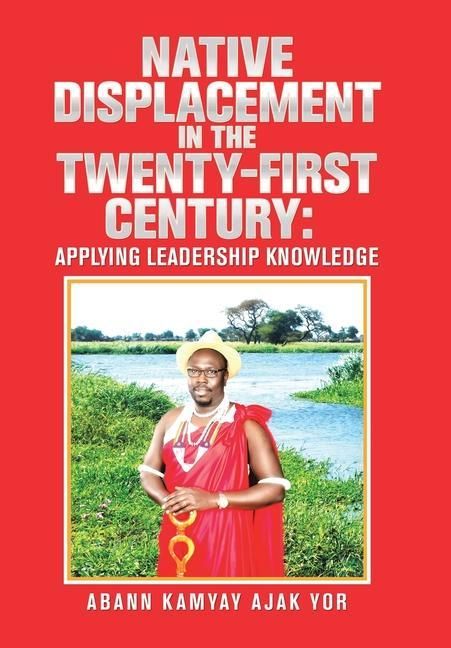 Produktbild: Yor, A: Native Displacement in the Twenty-First Century