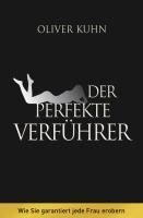 Produktbild: Der perfekte Verf&uuml;hrer