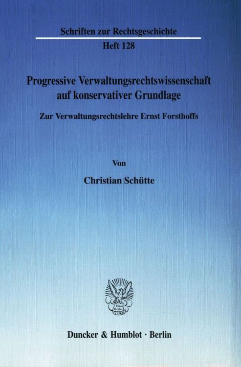 Produktbild: Progressive Verwaltungsrechtswissenschaft auf konservativer Grundlage.