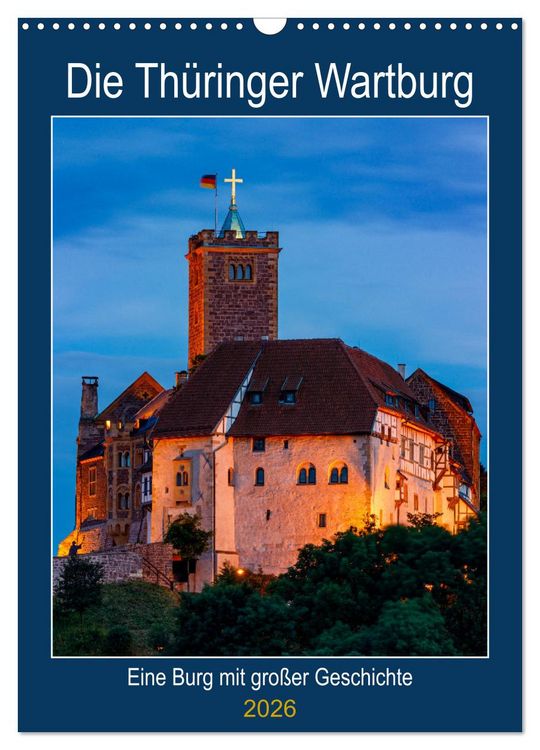 Produktbild: Die Th&uuml;ringer Wartburg (Wandkalender 2026 DIN A3 hoch), CALVENDO Monatskalender