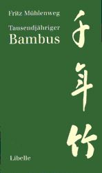 Produktbild: Tausendj&auml;hriger Bambus