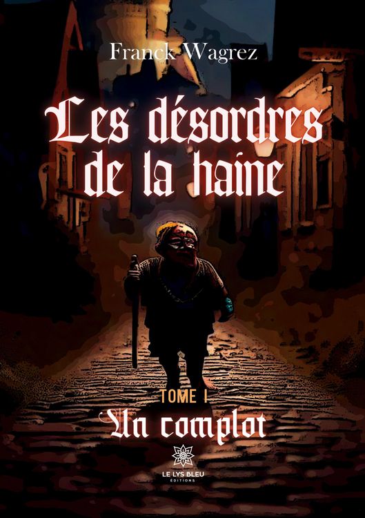 Produktbild: Franck Wagrez: D&eacute;sordres de la haine