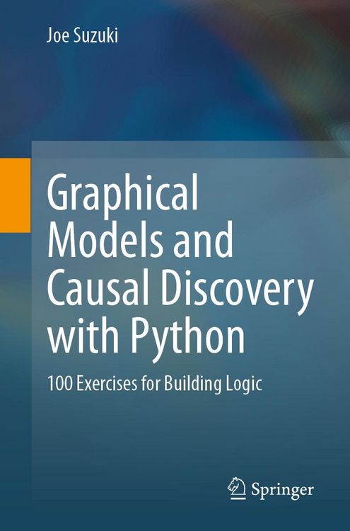 Produktbild: Graphical Models and Causal Discovery with Python