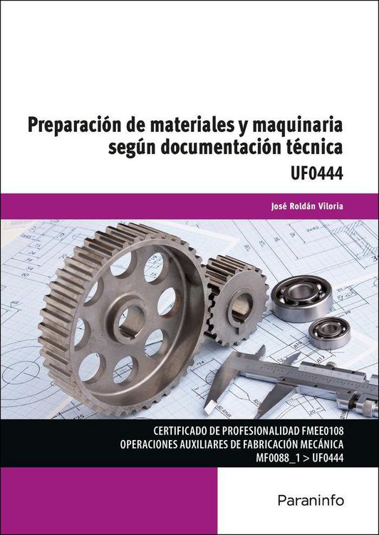 Produktbild: Preparaci&oacute;n de materiales y maquinaria seg&uacute;n documentaci&oacute;n t&eacute;cnica